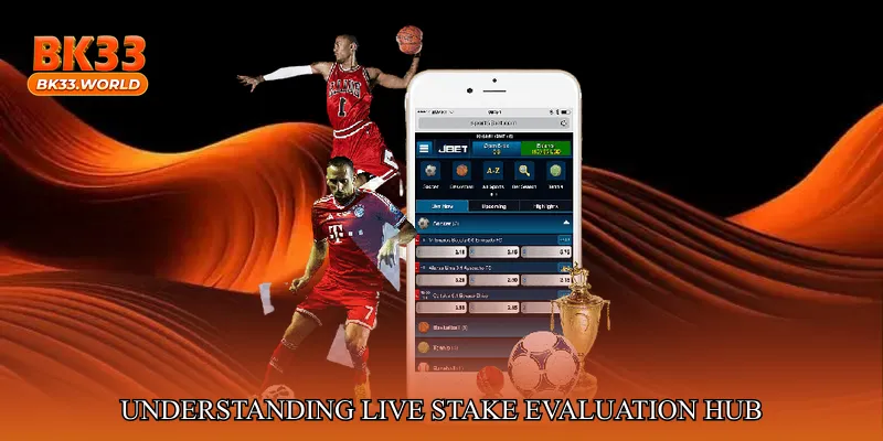 Understanding Live Stake Evaluation Hub
