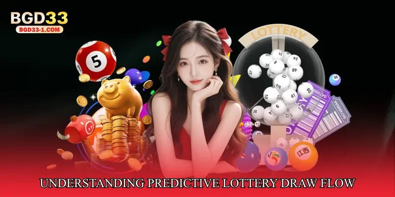 Understanding Predictive Lottery Draw Flow